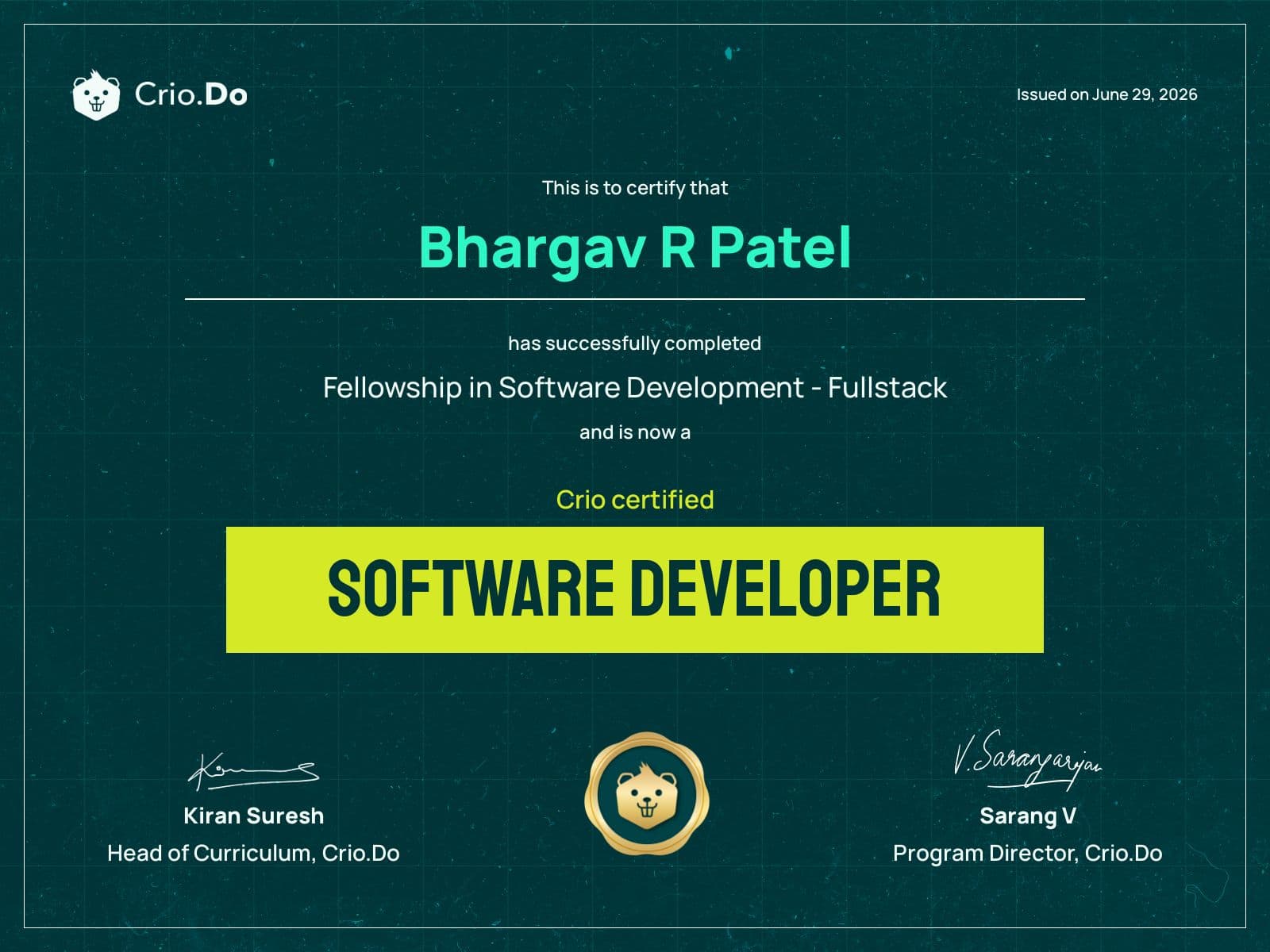 Crio.Do certificate — Fellowship in Software Development, Fullstack: Crio certified Software Developer, issued June 2026